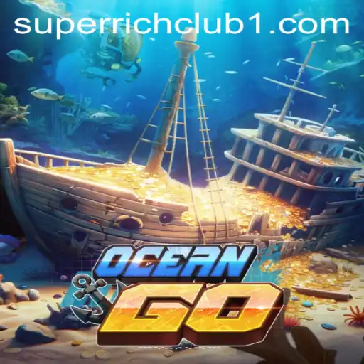 Dive into OceanGO: Discover Your Fortune with SUPERRICHCLUB